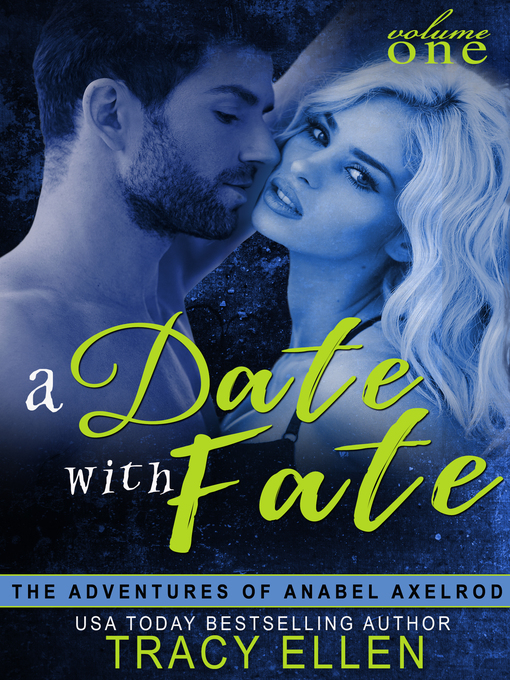 Title details for A Date with Fate by Tracy Ellen - Available
